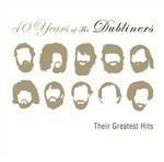 40 Years of Greatest Hits - CD Audio di Dubliners