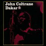 Dakar - CD Audio di John Coltrane