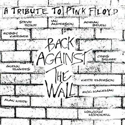 Back Against the Wall. A Tribute to Pink Floyd - Vinile LP
