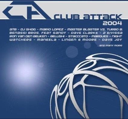 Club Attack 2004 - CD Audio