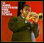 The Last Trane