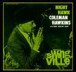 Nighthawk - CD Audio di Coleman Hawkins