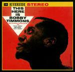 This Here is Bobby Timmons - CD Audio di Bobby Timmons