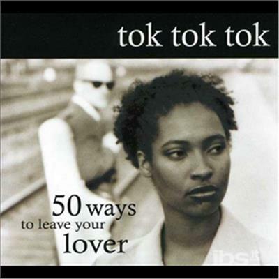 50 Ways to Leave Your - CD Audio di Tok Tok Tok