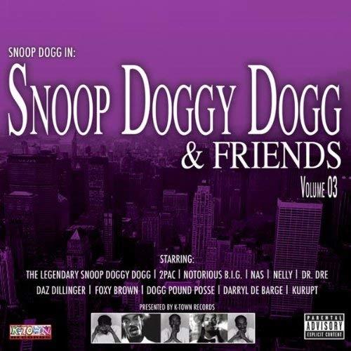 Snoop Doggy Dogg & Friends Vol.3 - CD Audio di Snoop Dogg
