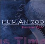 Precious Time - CD Audio di Human Zoo
