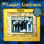 The Complete Vanguard Recordings - CD Audio di Country Gentlemen