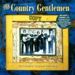 The Complete Vanguard Recordings - CD Audio di Country Gentlemen