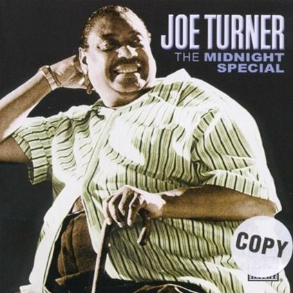 The Midnight Special - CD Audio di Big Joe Turner