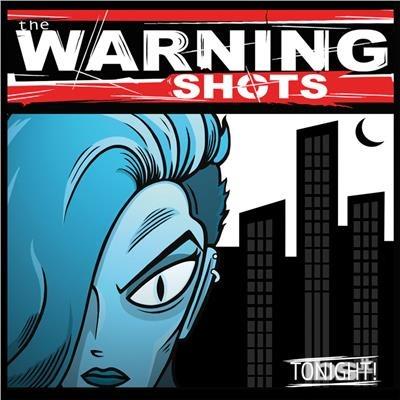 Tonight - Vinile LP di Warning Shots