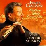 Italian Flute Concertos - CD Audio di James Galway,Claudio Scimone