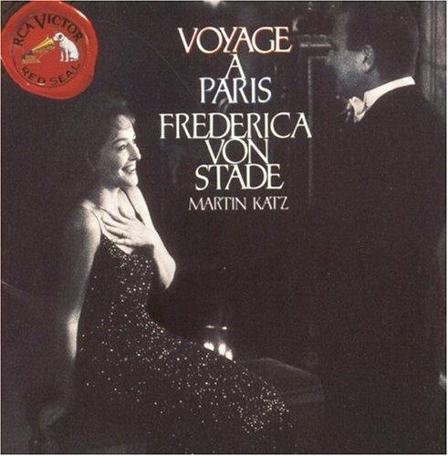 Voyage A Paris - CD Audio di Frederica von Stade