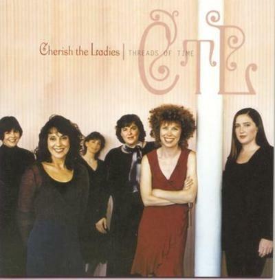 Threads of Time - CD Audio di Cherish the Ladies