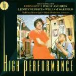 High Performances: Great Scenes da Porgy and Bess - CD Audio di George Gershwin