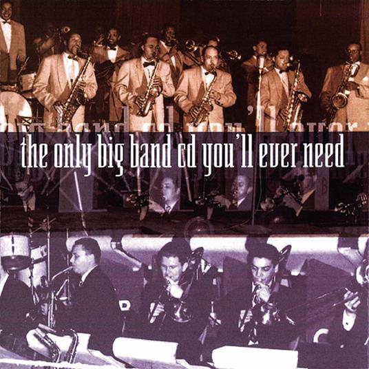Only Big Band Cd You'Ll Ever Need - CD Audio