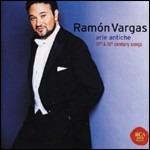 Arie antiche - CD Audio di Ramon Vargas