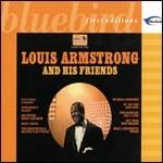 Louis Armstrong and Friends - CD Audio di Louis Armstrong