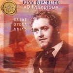 O Paradiso: Great Opera Arias - CD Audio di Jussi Björling