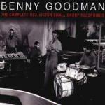 Complete RCA Victor Small Group Recordings - CD Audio di Benny Goodman