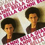 Gianni Bella - CD Audio di Gianni Bella