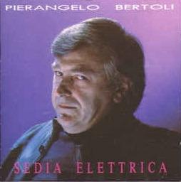 Sedia Elettrica - CD Audio di Pierangelo Bertoli