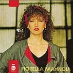 Fiorella Mannoia - CD Audio di Fiorella Mannoia