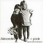 Alessandra - CD Audio di Pooh