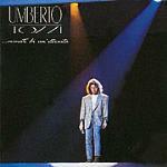 Minuti di un'eternità - CD Audio di Umberto Tozzi