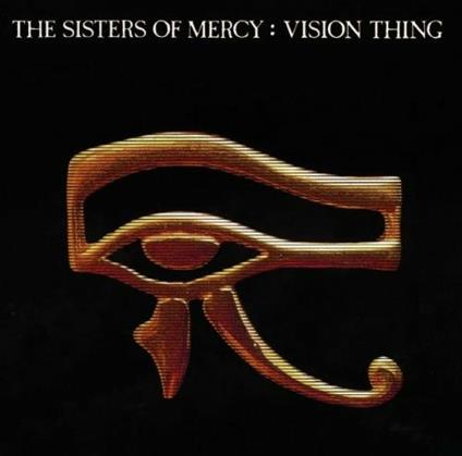 Vision Thing - CD Audio di Sisters of Mercy