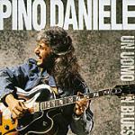 Un uomo in blues - CD Audio di Pino Daniele