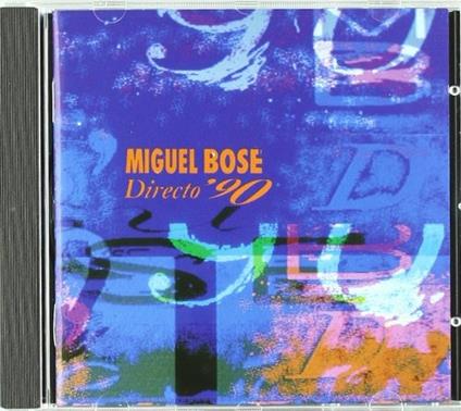 Directo 90 - CD Audio di Miguel Bosé