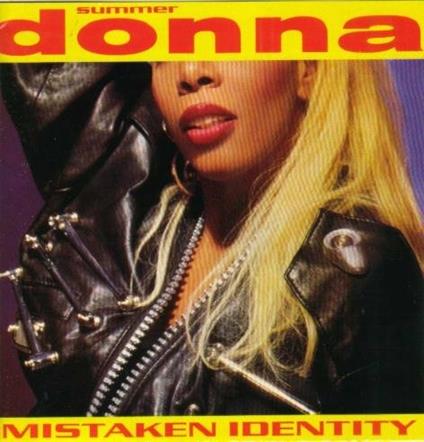 Mistaken Identity - CD Audio di Donna Summer