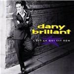 C'est ca qui est bon - CD Audio di Dany Brillant