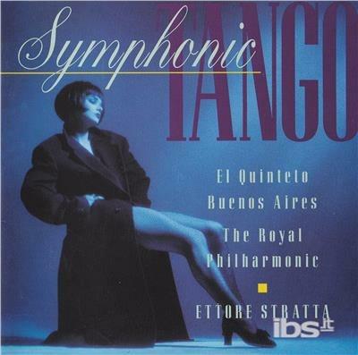 Symphonic Tango - CD Audio di Ettore Stratta