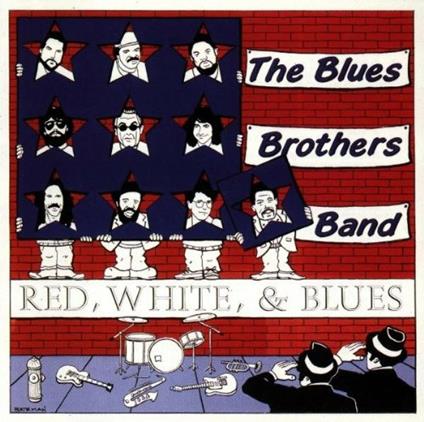 "Red, White & Blues" - CD Audio di Blues Brothers