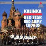 Kalinka (Russian Folk Songs) - CD Audio di Red Star Red Army Chorus