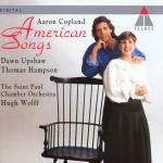American Songs - CD Audio di Aaron Copland,Thomas Hampson,Dawn Upshaw,Hugh Wolff,Saint Paul Chamber Orchestra