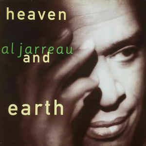 Heaven And Earth - Vinile LP di Al Jarreau