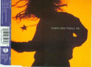 Thrill Me - CD Audio di Simply Red