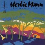 Caminho de casa - CD Audio di Herbie Mann