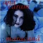 Maracana - CD Audio di Ana Caram
