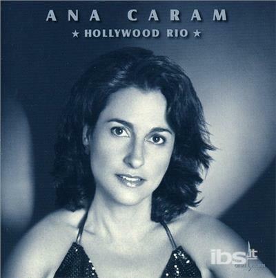 Hollywood Rio - CD Audio di Ana Caram