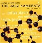 Jazz Kamerata - SuperAudio CD di Carlos Franzetti