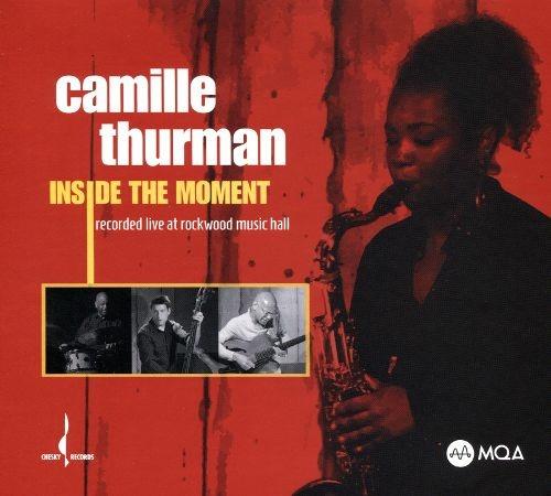 Inside the Moment - CD Audio di Camille Thurman