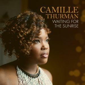 Waiting for the Sunrise - CD Audio di Camille Thurman