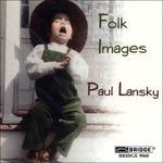 Folk Images - CD Audio di Paul Lansky