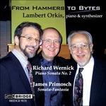 From Hammers To Bytes - CD Audio di Lambert Orkis