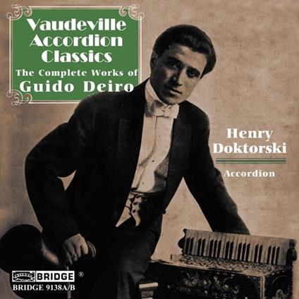 Vaudeville Accordeon Classics - CD Audio di Count Guido Deiro
