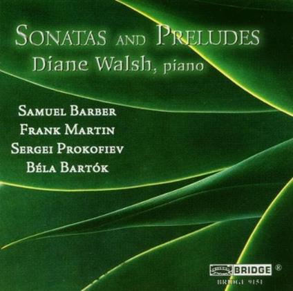 Sonatas & Preludes - CD Audio di Diane Walsh