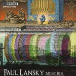 Music Box - CD Audio di Paul Lansky